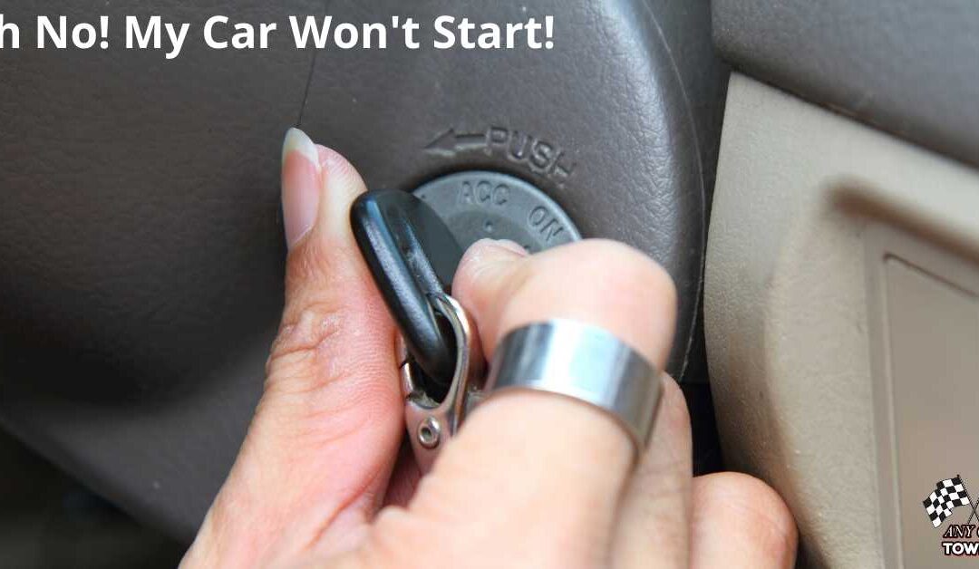 Oh No! My Car Won't Start!