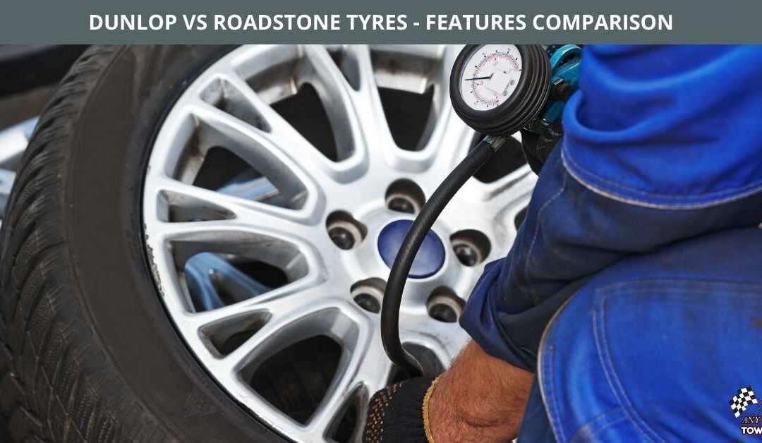 DUNLOP VS ROADSTONE TYRES - FEATURES COMPARISON