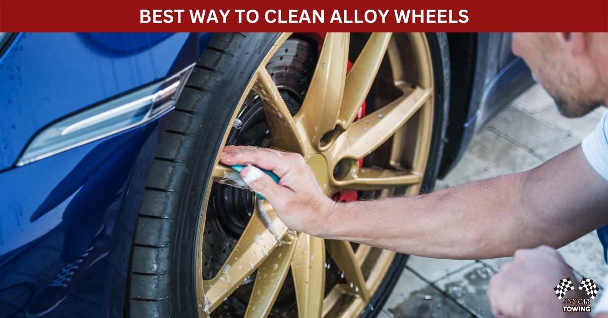 BEST WAY TO CLEAN ALLOY WHEELS Any Car Towing