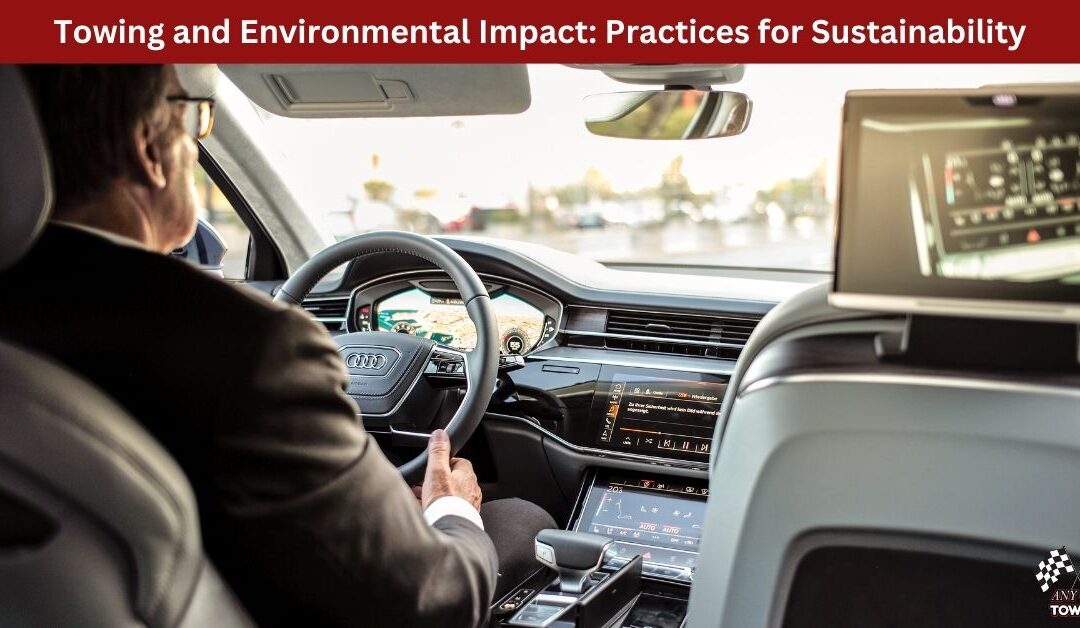 Towing and Environmental Impact: Practices for Sustainability