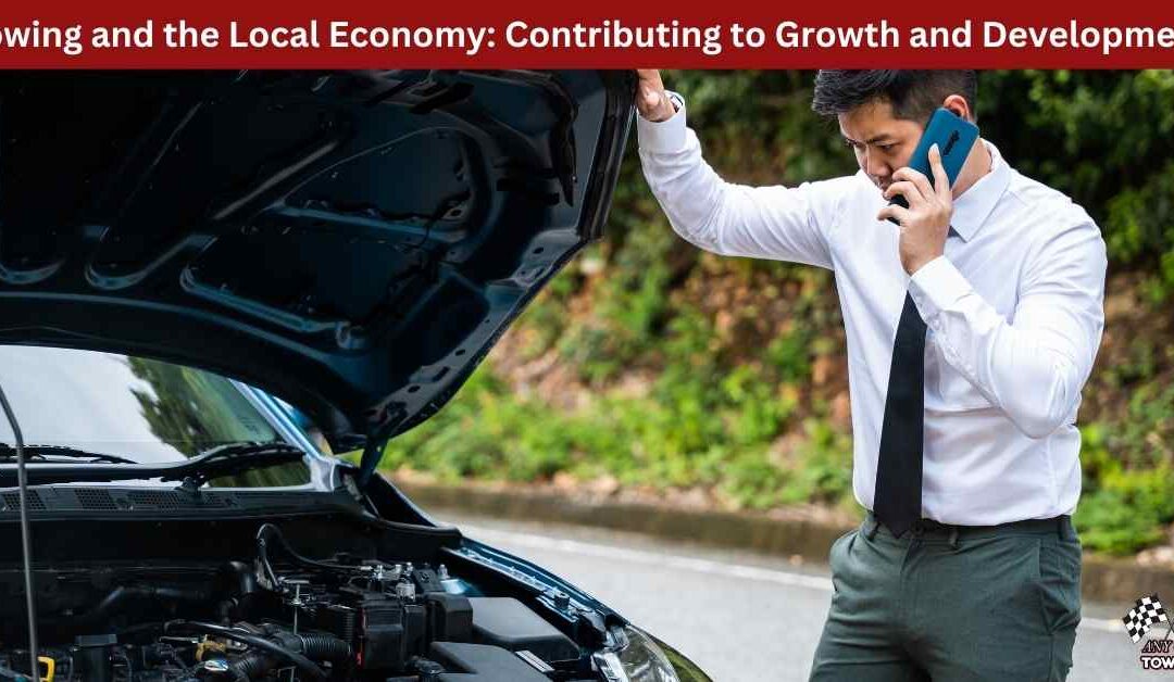 Towing and the Local Economy: Contributing to Growth and Development