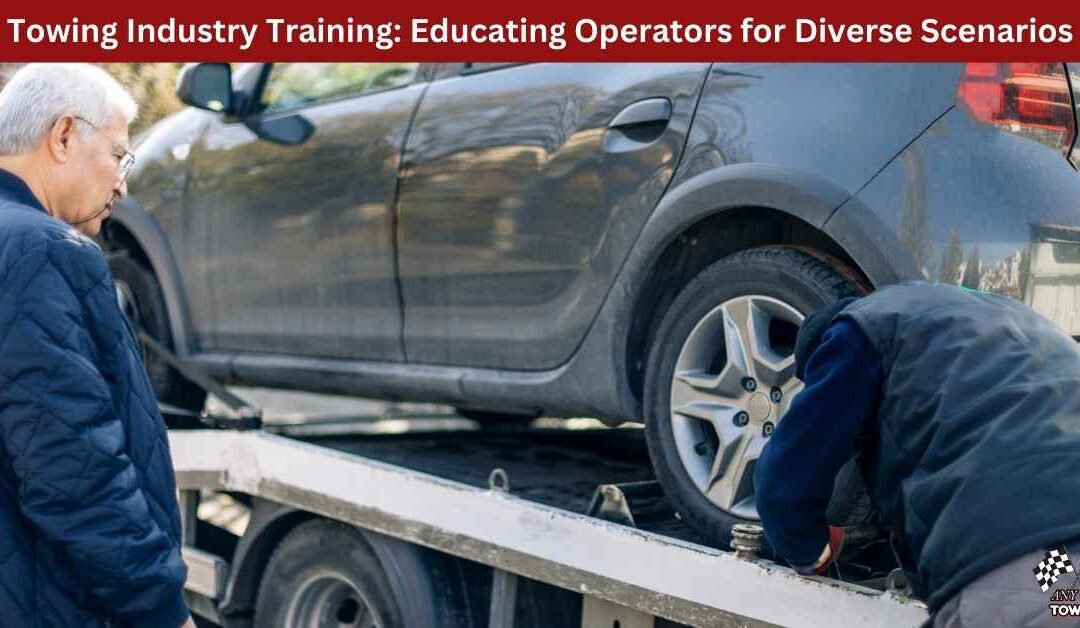 Towing Industry Training: Educating Operators for Diverse Scenarios