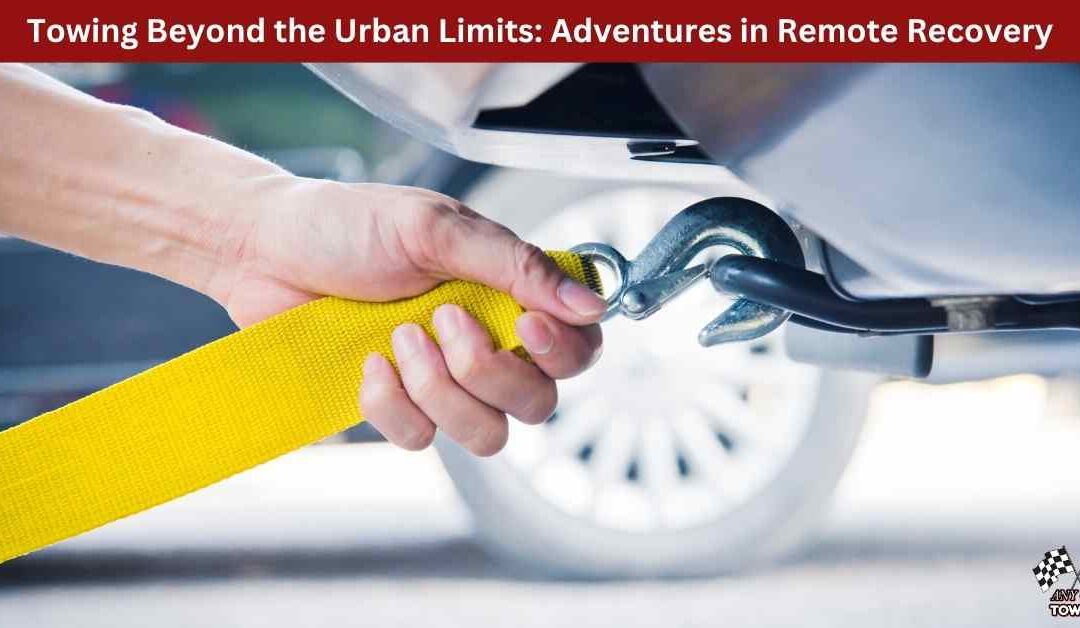 Towing Beyond the Urban Limits